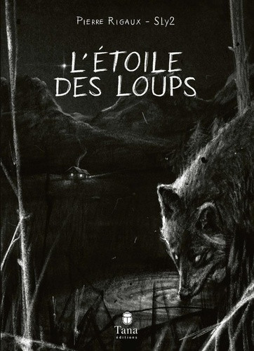 L'étoile des loups