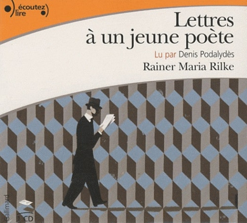 Lettres à un jeune poète. 1 CD audio