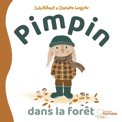 Pimpin. Pimpin dans la forêt