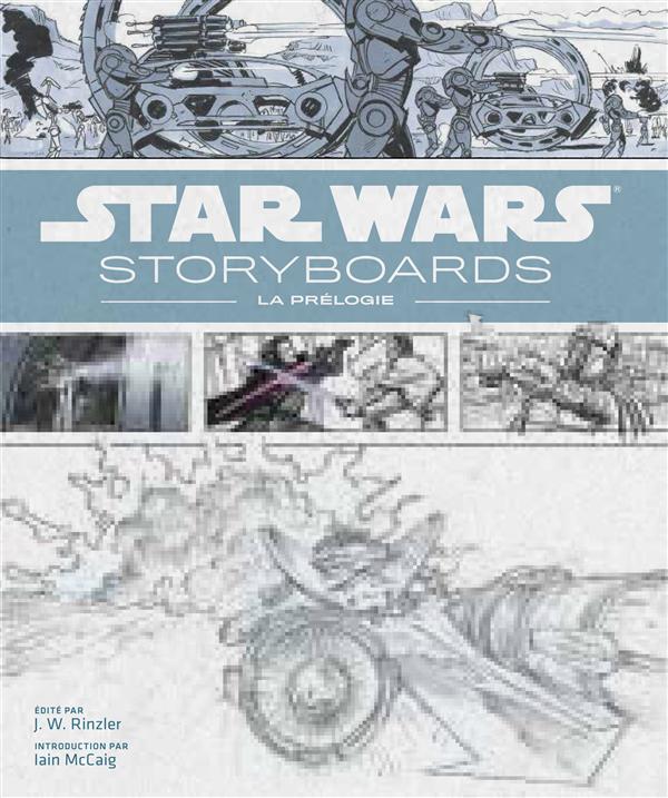 Star Wars story-board. La prélogie
