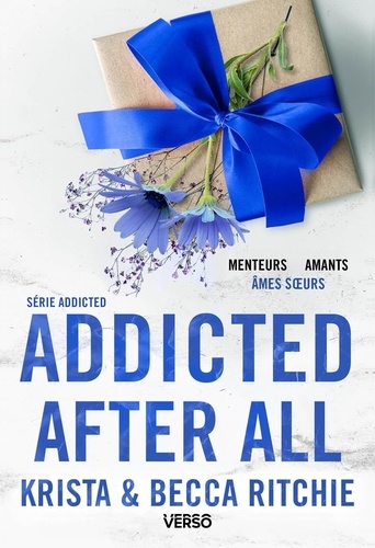 Addicted Tome 7 : Addicted After All