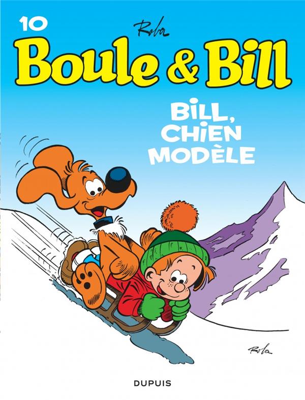 Boule & Bill Tome 10 : Bill, chien modèle