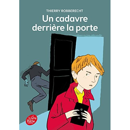 Un cadavre derrière la porte
