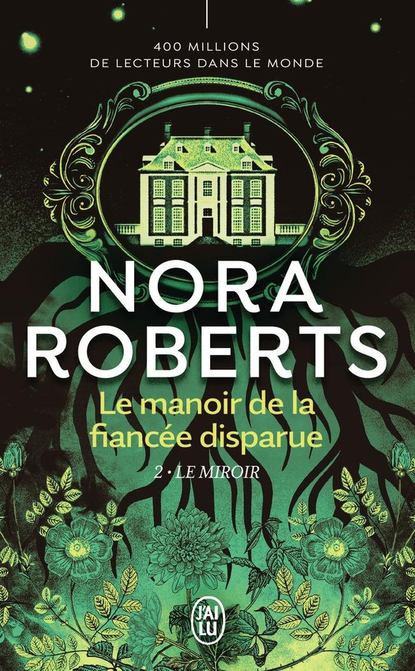 Le manoir de la fiancée disparue Tome 2 : Le miroir