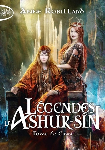 Légendes d'Ashur-Sîn Tome 6 : Cinn
