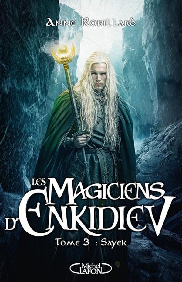 Les magiciens d'Enkidiev Tome 3 : Sayek