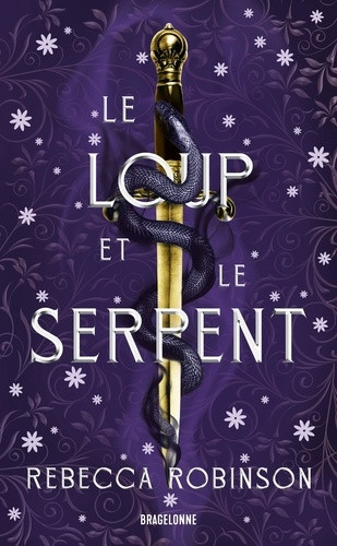Les Cités de sel Tome 1 : Le Loup et le Serpent