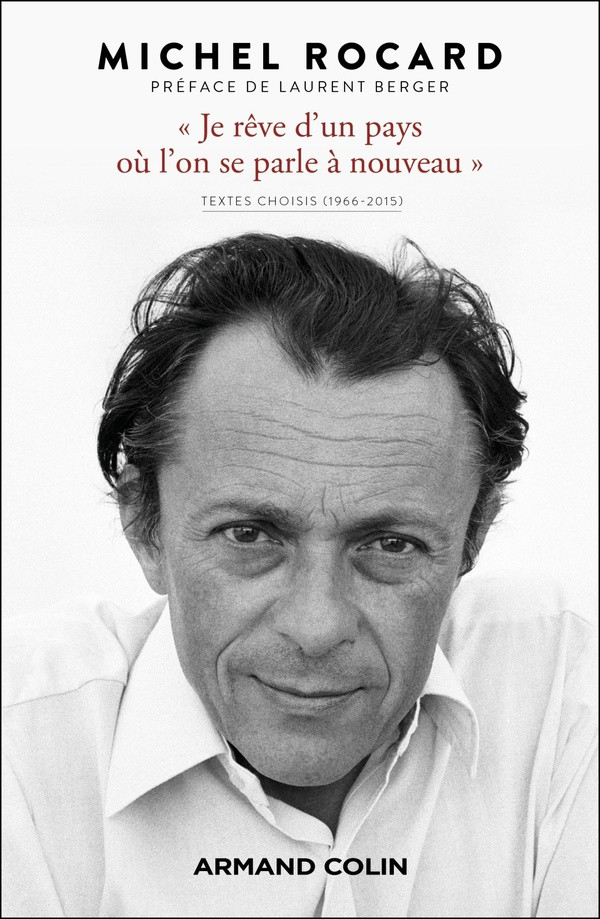 Je rêve d'un pays où l'on se parle à nouveau. Textes choisis (1966-2015)