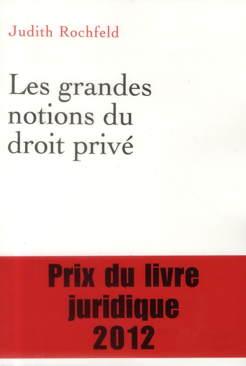 Les grandes notions du droit privé. 2e édition