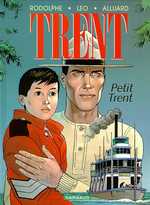 Trent tome 8 : Petit Trent
