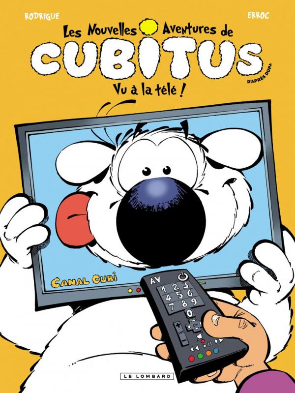 Les nouvelles aventures de Cubitus Tome 12 : Vu à la télé
