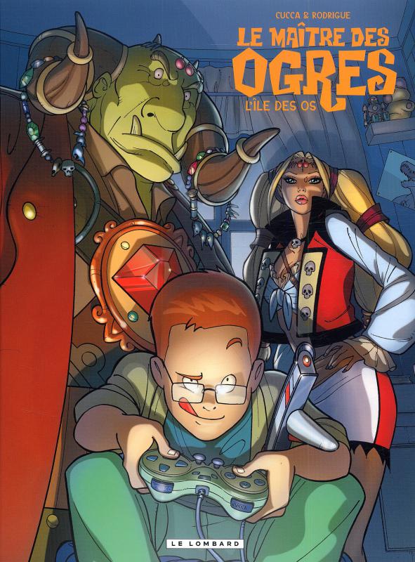 Le maître des ogres Tome 1 : L'île des os