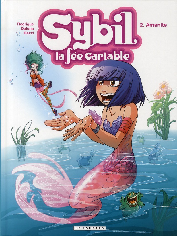 Sybil la fée cartable Tome 2 : Amanite