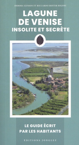 Lagune de Venise insolite et secrète