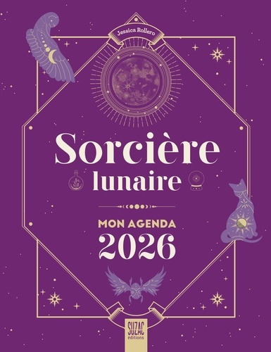 Sorcière lunaire. Mon agenda, Edition 2026