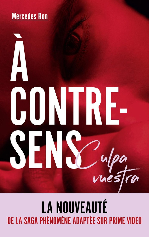 A contre-sens Tome 7 : Culpa vuestra