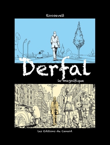 Derfal le magnifique - Nouvelle édition