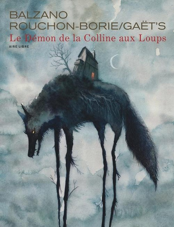 Le démon de la Colline aux Loups