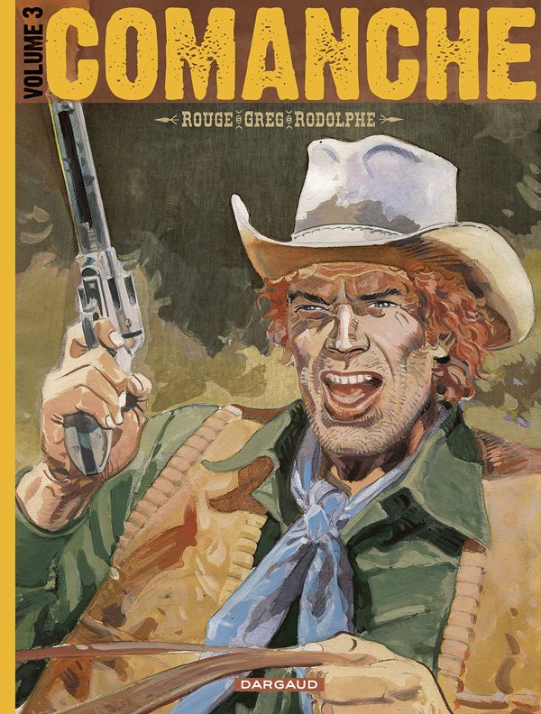 Comanche - Ontégrale Tome 3