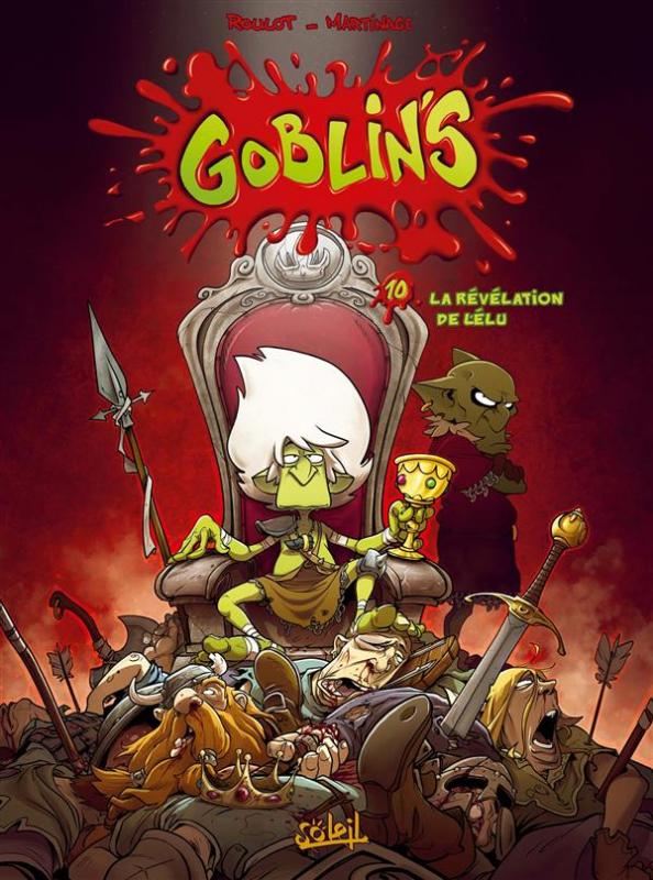 Goblin's Tome 10 : La révélation de l'élu. Avec un paper toy