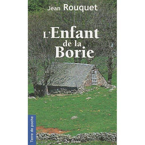 L'Enfant de la Borie