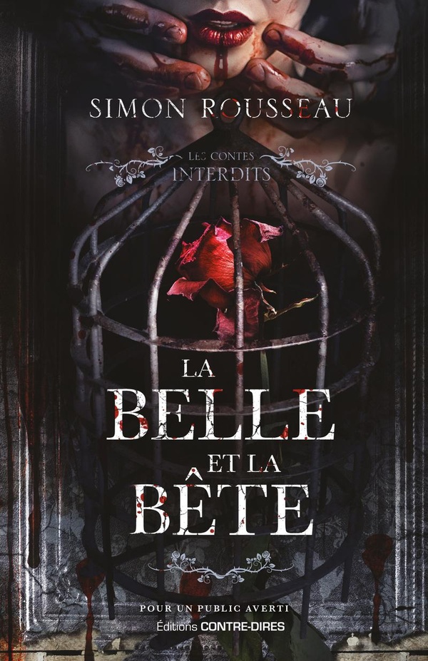 La belle et la bête . Contes interdits