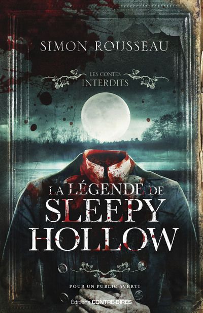 La légende de Sleepy Hollow / Contes interdits