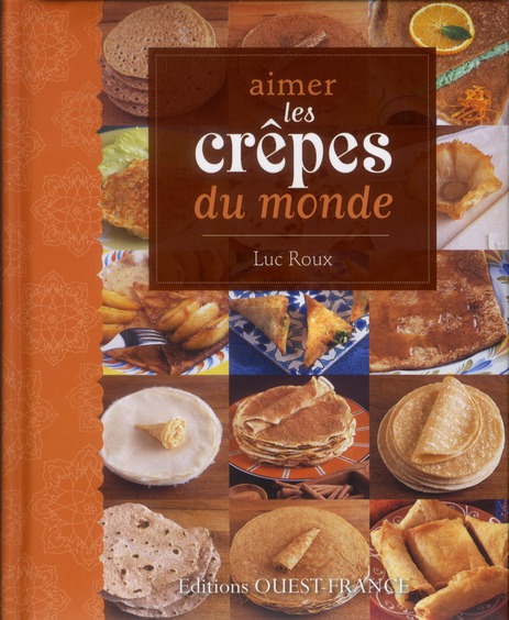 Aimer les crêpes du monde
