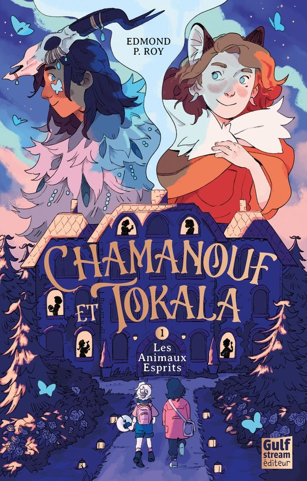 Chamanouf et Tokala Tome 1 : Les Animaux Esprits