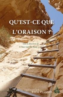 Qu'est-ce que l'oraison ?