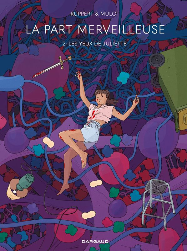 La Part merveilleuse Tome 2 : Les yeux de Juliette