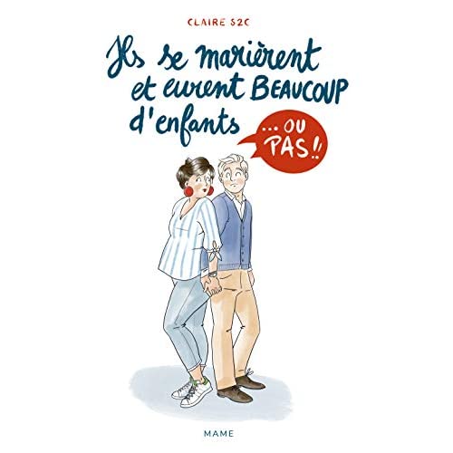 Ils se marièrent et eurent beaucoup d'enfants... ou pas !!