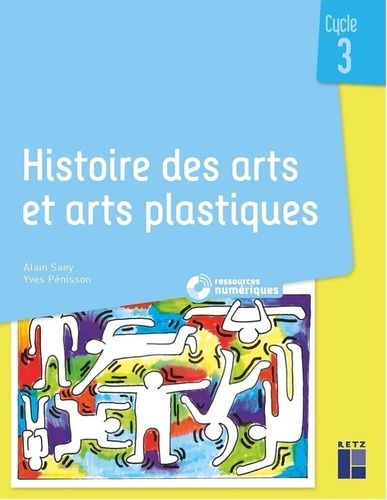 Histoire des arts et arts plastiques Cycle 3