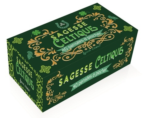 Sagesse celtique. 40 pensées à piocher