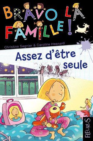 Trop dur d'être seule