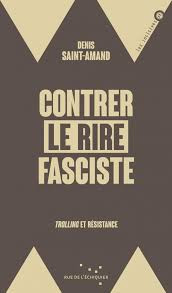 Contrer le rire fasciste. Trolling et résistance