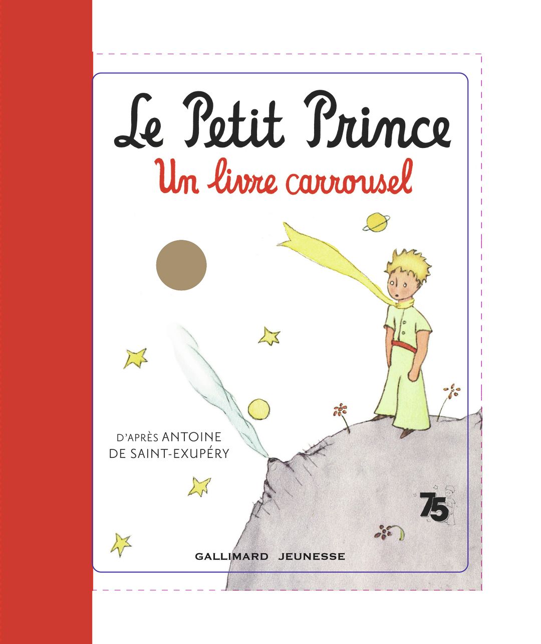 Le Petit Prince. Un livre carrousel