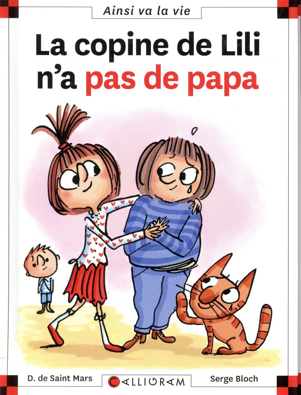La copine de Lili n'a pas de papa