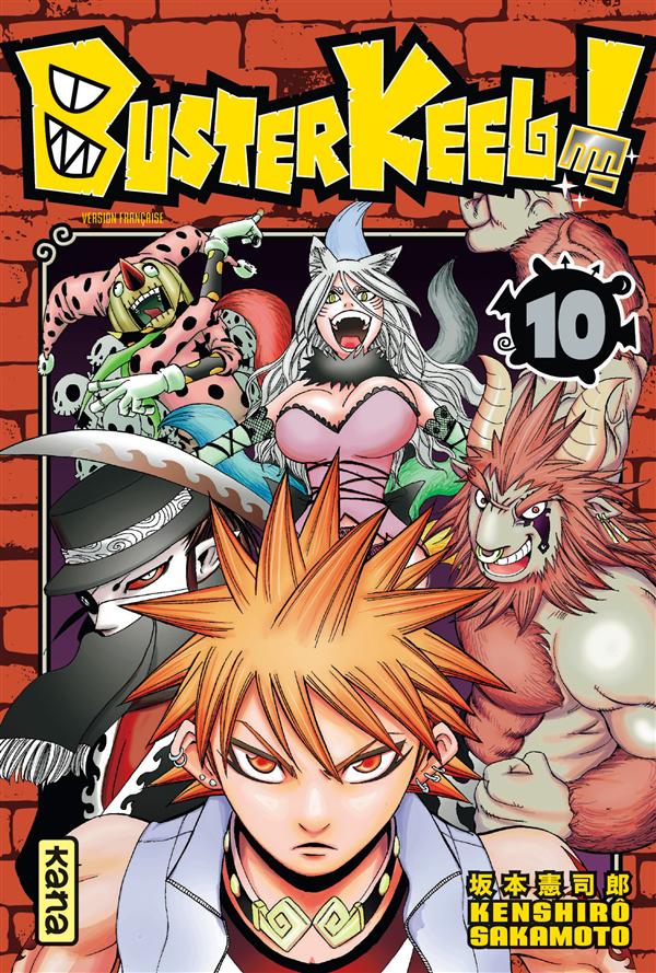 Buster Keel ! Tome 10