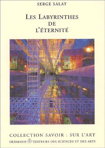 Les labyrinthes de l'éternité