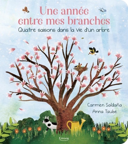 Une année entre mes branches. Quatre saisons dans la vie d'un arbre