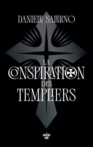 La Conspiration des Templiers