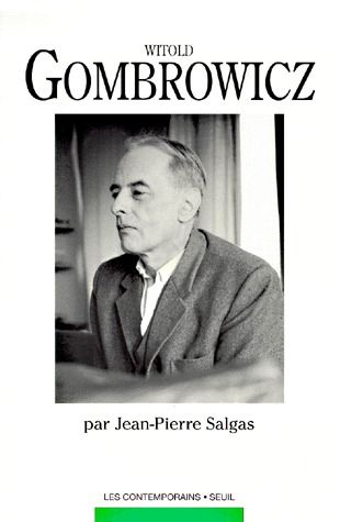 Witold Gombrowicz ou l'athéisme généralisé