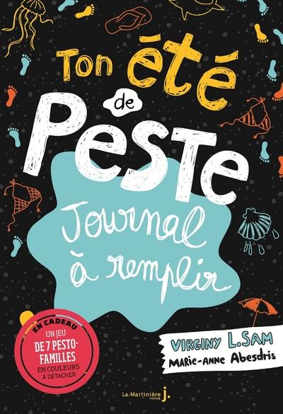 Ton été de peste. Journal à remplir
