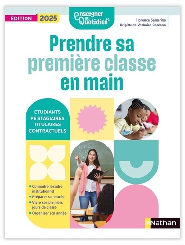Prendre sa première classe en main. Edition 2025