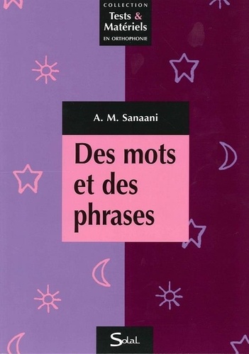 Des mots et des phrases. 2004