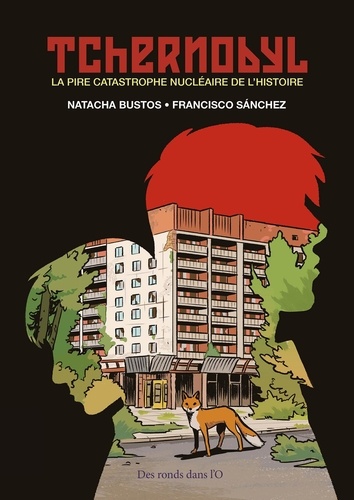 Tchernobyl - La pire catastrophe nucléaire de l'histoire