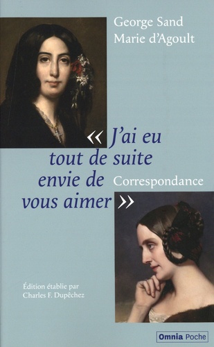 J'ai eu tout de suite envie de vous aimer. Correspondance