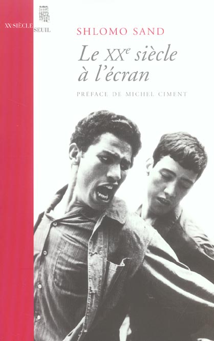 Le XXe siècle à l'écran