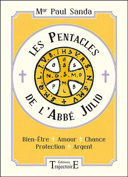Les pentacles de l'Abbé Julio